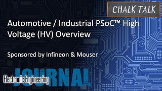 Automotive  Industrial PSoC™ High Voltage HV Overview  Infineon and Mouser Electronics [upl. by Phelia97]