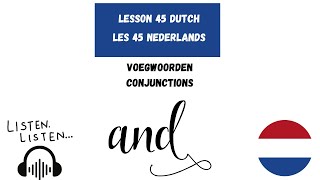 Conjunctions in Dutch  Learn Dutch Conjunctions  Voegwoorden  Dutch Voegwoorden [upl. by Enailil]