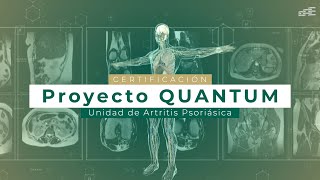 Artritis psoriásica  Acreditación Quantum Clínico San Cecilio [upl. by Eelsha734]