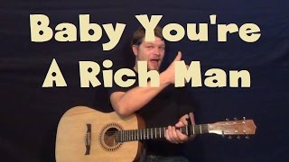 Baby Youre A Rich Man Beatles Easy Strum Guitar Lesson  How to Play [upl. by Chryste716]