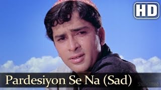 Pardeshiyon Se Na Ankhiyan III  Shashi Kapoor  Nanda  Jab Jab Phool Khile  Old Hindi Songs [upl. by Anyk]