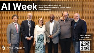 Exploring the Future of AI in Higher Education Panel Discussion Baylor AI Week October 2024 [upl. by Sharia]