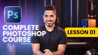 Photoshop for Complete Beginners  Lesson 1 [upl. by Rachelle]