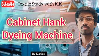 Cabinet Hank Dyeing Machine part2 [upl. by Kra619]