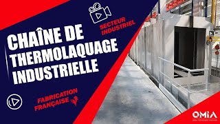 Chaîne de thermolaquage TTS et étuves OMIA [upl. by Enawyd]