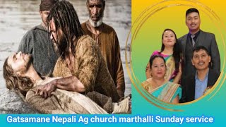 Gatsamane Nepali Ag church marthalli Sunday service agchurch agchurchbangalore [upl. by Clio]