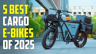 Top 5 Best Electric Cargo Bikes for 2025 [upl. by Meriel]