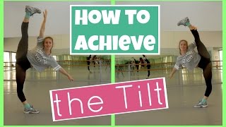 How to Stretch the Tilt Tilt Tutorial Pt 1 [upl. by Ntsuj]