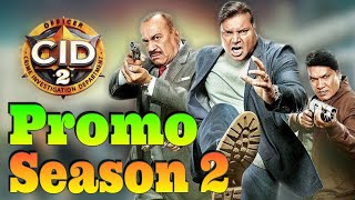 CID New Episode 2024 Today Cid Season 2 Promo cid season 2 release date [upl. by Selohcin]