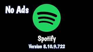 Spotify No Ads Mod V8109722  Khedki [upl. by Brittne]