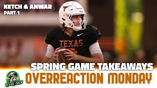 Texas Spring Game Takeaways  Overreaction Monday Part 1 [upl. by Neslund]