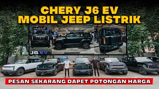 CHERY J6 EV MOBIL LISTRIK BERGAYA JEEP SIAP OFFROAD ADA POTONGAN HARGA [upl. by Tremaine687]