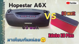 HOPESTAR​ A6X​ VS Xdobo​ X8​ Plus [upl. by Harutak930]