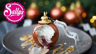 Weihnachtskugel Dessert mit Mousse  Christmas Ball Chocolate Dessert  Sallys Welt [upl. by Schlosser]