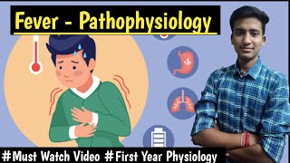 Fever Pathophysiology  Physiology LecturesMBBS Ashish [upl. by Yennej600]