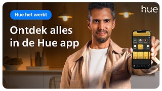 De Philips Hue app gebruiken hoe werkt het en wat is er mogelijk  Philips Hue NL [upl. by Tychon]