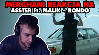 MERGHANI REAKCJA na ASSTER  RONDO ft MALIK MONTANA szczera opinia [upl. by Ileyan]