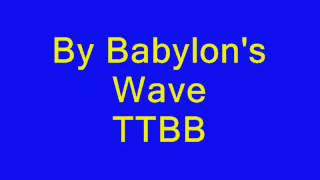 By Babylons Wave TTBBwmv [upl. by Thevenot]