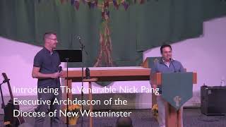 A conversation with The Venerable Nick Pang Archdeacon of Vancouver  Executive Archdeacon [upl. by Otto839]