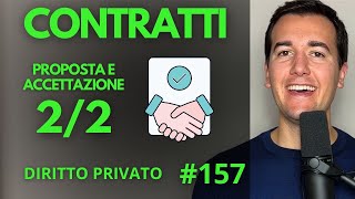 ✍🏻 PROPOSTA E ACCETTAZIONE 22  Diritto Privato in 3 minuti [upl. by Anyela100]