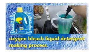 Oxygen bleach liquid laundry detergent making process [upl. by Haile780]