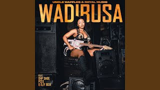 Wadibusa feat Royal MusiQ OHP Sage amp Pcee [upl. by Ennaid416]