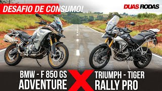 BMW F 850 GS ADVENTURE X TRIUMPH TIGER 900 RALLY PRO I DESAFIO DE CONSUMO MOBIL EPISÓDIO 4 [upl. by Mount]