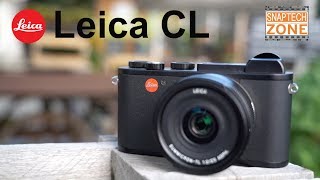 Leica CL กล้องที่กำเนิดจากตำนานของ Leica SnapTech Review EP23 [upl. by Linn]