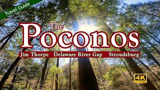 The Poconos Travel Guide  Jim Thorpe Delaware Water Gap Stroudsburg [upl. by Armallas]