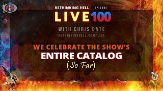 Rethinking Hell Live 100 We Celebrate the Shows Entire Catalog So Far [upl. by Eidac538]