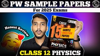 PW Class 12 Physics Sample Paper Review 202425  Best for CBSE Boards 📚 [upl. by Atreb]