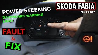 SKODA FABIA Power Steering Fault and fix Mk1 9907 [upl. by Shumway]