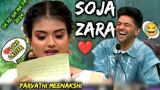 Soja Zara Song  Parvathi Meenakshi Sa Re Ga Ma Pa 2024 Performance 🔥 Guru Randhawa  Sachin Jigar [upl. by Tirrej209]