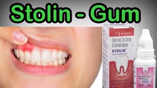 Stolin Gum Paint  Stolin Gum Astringent How To Use  Uses  Dose  Side Effects [upl. by Eillac]