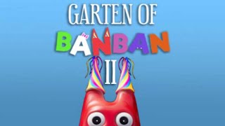 Garten of ban ban ep2 [upl. by Blanch]