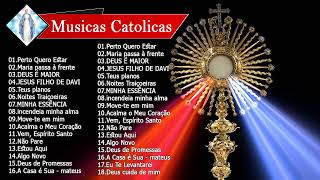 2023 Lindas músicas religiosas católicas de louvor e adoracão carismáticos  musicas catolicas [upl. by Downey]