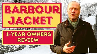 BARBOUR WAXED COTTON JACKET  12MONTHS OWNERSHIP REVIEW [upl. by Shwalb496]