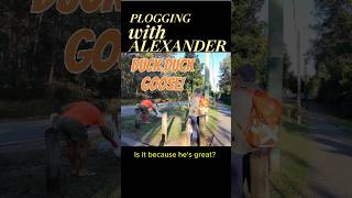 Plogging with Alexander  Hes Great [upl. by Cannon]