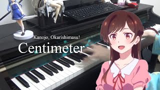 Centimeter  Kanojo Okarishimasu OP Piano Cover [upl. by Notaek]