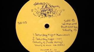 SCHOOLLY D  Saturday Night 12quot  Side B  1986 [upl. by Bengt]