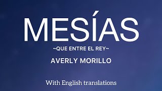 Mesias  Averly Morillo English and Spanish lyrics video [upl. by Daveta]