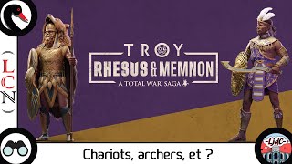 FR Total War Troy  Rhesus et Memnon  Découverte des nouveautés [upl. by Hamilton]