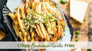 OvenBaked Parmesan Garlic Fries Recipe [upl. by Genni]