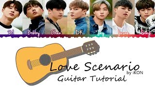 iKON  LOVE SCENARIO사랑을 했다  Guitar Tutorial Lesson Chords How To Play [upl. by Skvorak]