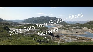 2021 Solo Tour Geilo  Moss Norway [upl. by Otreblaug]