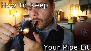 How to Light Your Pipe And Keep It Lit [upl. by Narrat34]