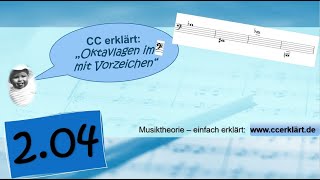 Musiktheorie einfach erklärt 24  Oktavlagen im Bassschlüssel und Vorzeichen wwwccerklärtde [upl. by Mehta]