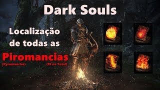 Dark Souls 2 SOTFS  Localização de todas as Piromancias Pyromancies [upl. by Orpha]