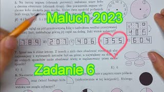 Maluch 2023Zadanie 6 Kangur MatematycznyKlasy III i IVKlasa 3 i 4 [upl. by Nirehtac249]