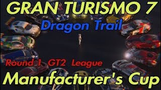 GT7  GTWS  Manufacturers Cup  Exhibition 2 2024  Round 1  GT2 League  Dragon Trail [upl. by Ulyram]